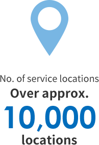 No. of service locations Over approx. 10,000 locations